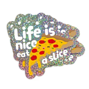 Sticker Life is nice eat a slice - Studio Inktvis