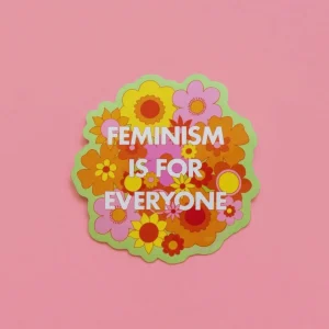 Stickers Feminism is for everyone - The Peach Fuzz