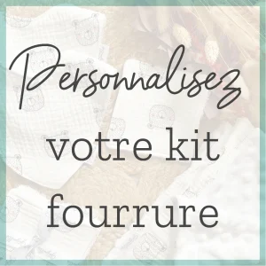 Maxi Kit Fourrure à personnaliser