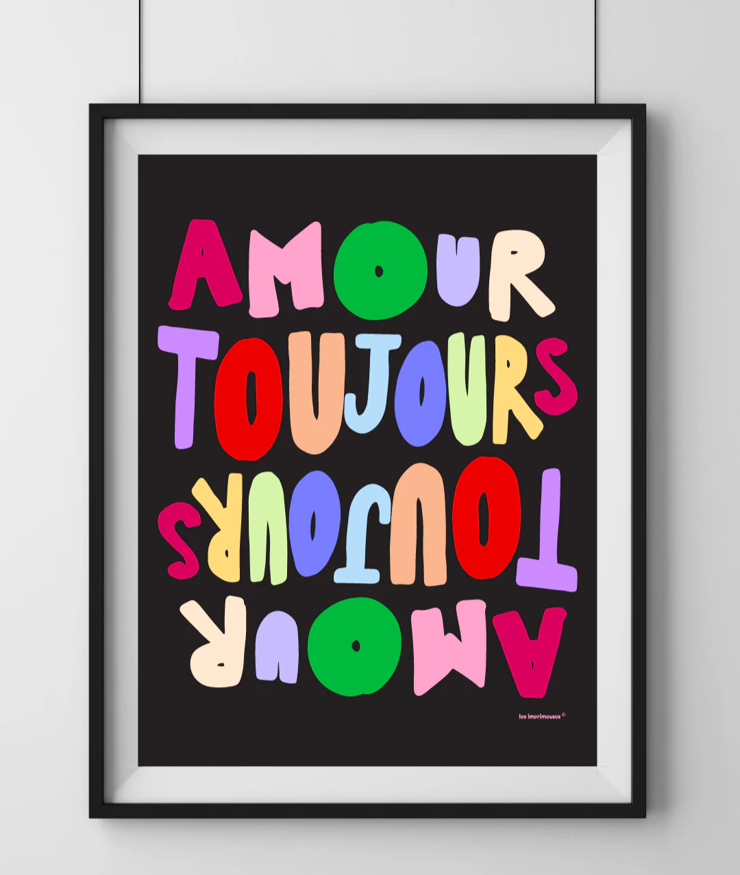 Affiche - Amour Toujours - Les Imprimeuses