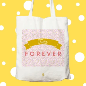 Sac à personnaliser - Tata Forever